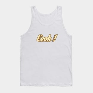 Cook! typography Tank Top